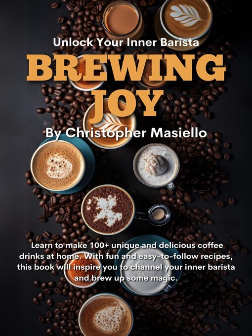Title details for Brewing Joy by Christopher Masiello - Available